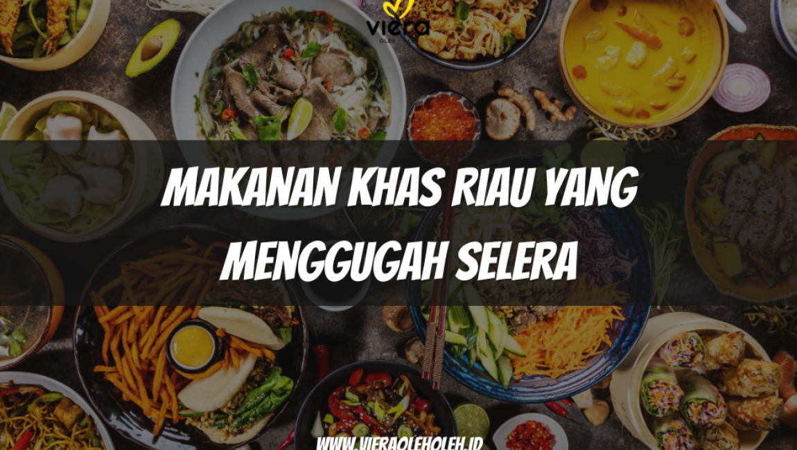 Makanan Khas Riau